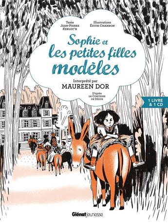 Couverture du livre « Sophie et les petites filles modèles - » de Edith Chambon et Kerloc H Jean Pierre aux éditions Glenat Jeunesse