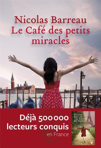 Couverture du livre « Le café des petits miracles » de Nicolas Barreau aux éditions Heloise D'ormesson