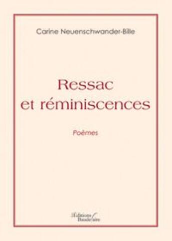 Couverture du livre « Ressac et réminiscences » de Neuenschwander aux éditions Baudelaire