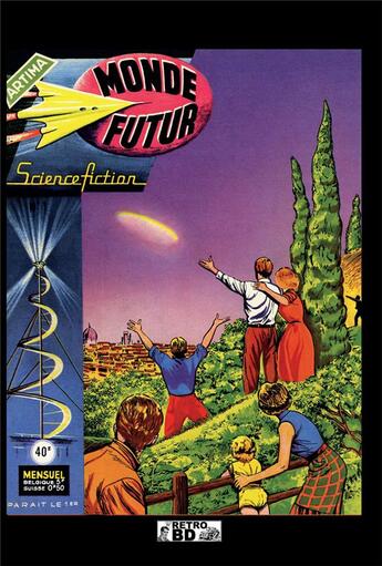 Couverture du livre « Monde futur ; INTEGRALE VOL.1 ; N.1 A N.10 » de  aux éditions Retrobd