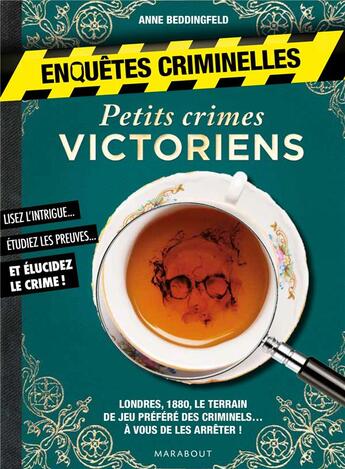 Couverture du livre « Mon carnet d'enquêtes criminelles ; petits crimes victoriens » de  aux éditions Marabout