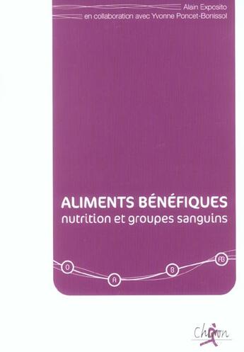 Couverture du livre « Groupes sanguins aliments benefiques » de Exposito aux éditions Chiron