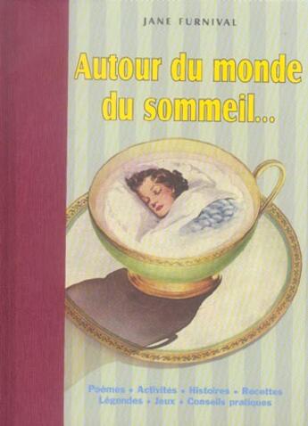 Couverture du livre « Autour du monde du sommeil... » de Jane Furnival aux éditions Courrier Du Livre