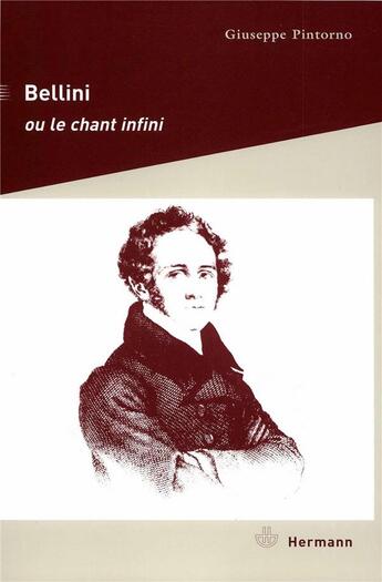 Couverture du livre « Bellini ou le chant infini » de Giuseppe Pintorno aux éditions Hermann