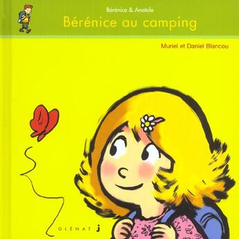 Couverture du livre « BERENICE AU CAMPING » de Muriel Blancou et Daniel Blancou aux éditions Glenat