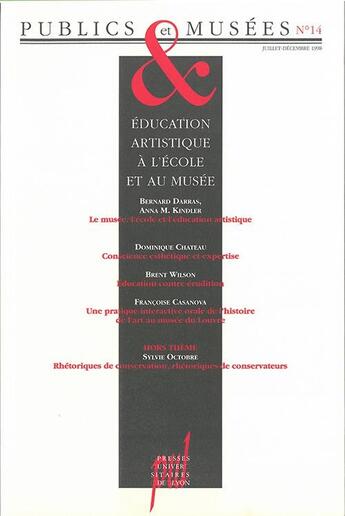 Couverture du livre « Publics et musées t.14 ; éducation artistique à l'école et au musée » de Gottesdiener Hana aux éditions Pu De Lyon