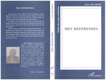 Couverture du livre « Mes référendes » de Jean Gillibert aux éditions L'harmattan