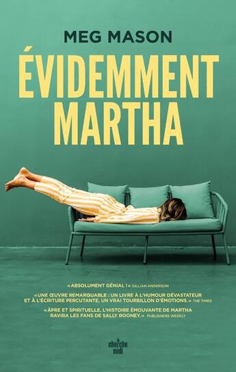 Couverture du livre « Évidemment Martha » de Meg Mason aux éditions Cherche Midi