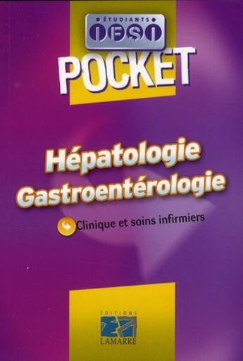 Couverture du livre « Hépatologie gastroentérologie » de J Massol et J Druot aux éditions Lamarre