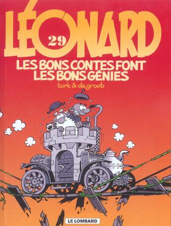 Couverture du livre « Léonard Tome 29 : Les bons contes font les bons génies » de Bob De Groot et Turk aux éditions Lombard