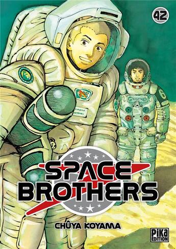 Couverture du livre « Space brothers Tome 42 » de Chûya Koyama aux éditions Pika