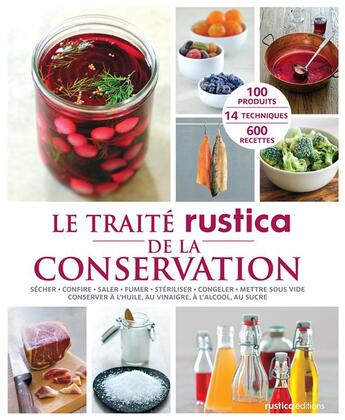 Couverture du livre « Le traité Rustica de la conservation » de Caroline Guezille et Francoise Zimmer et Aglae Blin aux éditions Rustica