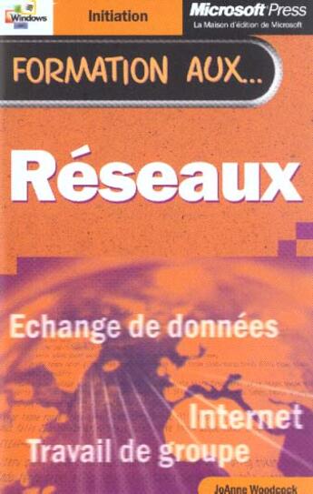 Couverture du livre « Formation Aux Reseaux » de Woodcock aux éditions Microsoft Press