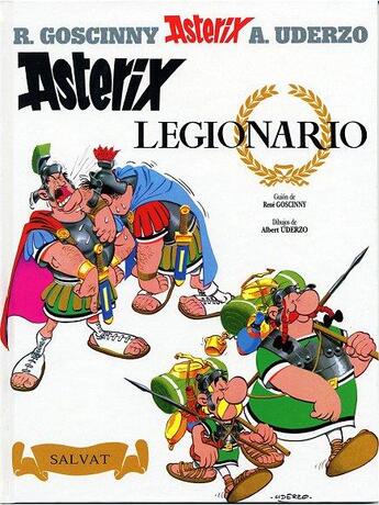 Couverture du livre « Asterix Tome 10 : Asterix legionario » de Rene Goscinny et Albert Uderzo aux éditions Dargaud