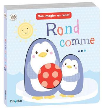 Couverture du livre « Rond comme... » de  aux éditions L'imprevu