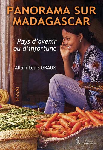 Couverture du livre « Panorama sur madagascar » de Graux Allain Louis aux éditions Sydney Laurent