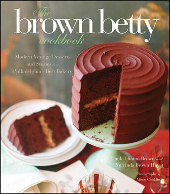 Couverture du livre « The Brown Betty Cookbook » de Hinton Brown Linda aux éditions Houghton Mifflin Harcourt