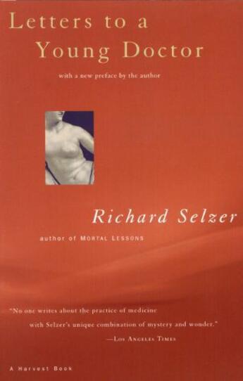 Couverture du livre « Letters to a Young Doctor » de Selzer Richard aux éditions Houghton Mifflin Harcourt