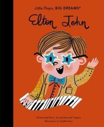 Couverture du livre « Little people, big dreams Tome 51 : Elton John » de Maria Isabel Sanchez Vegara aux éditions Frances Lincoln