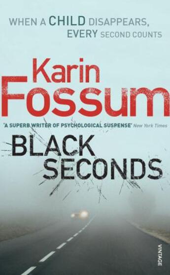 Couverture du livre « Black Seconds » de Karin Fossum aux éditions Random House Digital