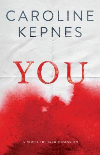 Couverture du livre « You » de Kepnes Caroline aux éditions Simon And Schuster Uk