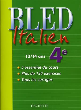 Couverture du livre « Cahiers Bled ; Cahier Bled ; Italien ; 4ème » de G Kerleroux et B Setton aux éditions Hachette Education