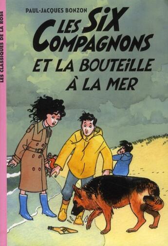 Couverture du livre « Les six compagnons t.6 ; les six compagnons et la bouteille à la mer » de Paul-Jacques Bonzon aux éditions Hachette Jeunesse