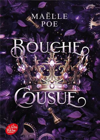 Couverture du livre « Bouche cousue » de Maelle Poe aux éditions Le Livre De Poche Jeunesse