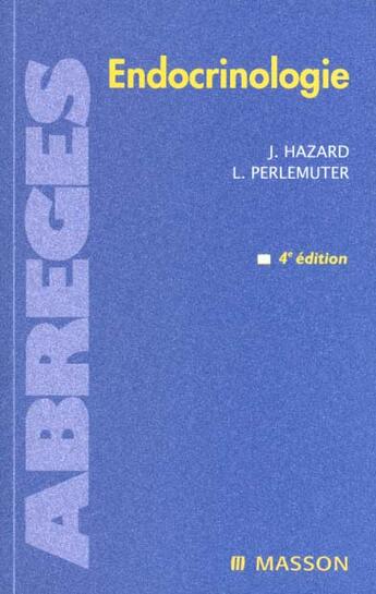 Couverture du livre « Endocrinologie » de Leon Perlemuter aux éditions Elsevier-masson