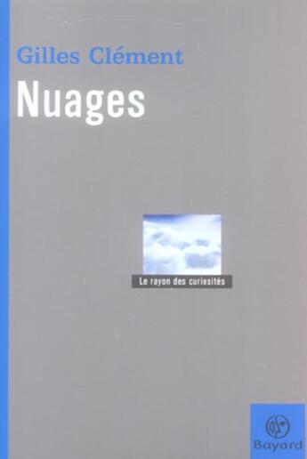 Couverture du livre « Nuages » de Gilles Clement aux éditions Bayard