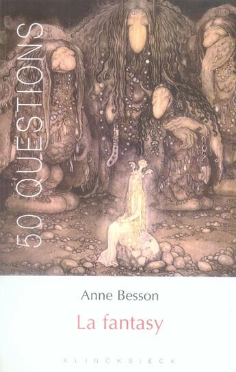 Couverture du livre « La fantasy » de Anne Besson aux éditions Klincksieck