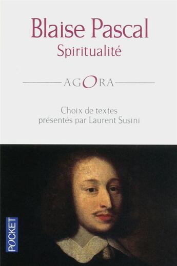 Couverture du livre « Spiritualité » de Blaise Pascal aux éditions Pocket