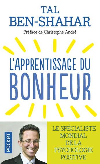 Couverture du livre « L'apprentissage du bonheur ; principes, préceptes pour être heureux » de Tal Ben-Shahar aux éditions Pocket