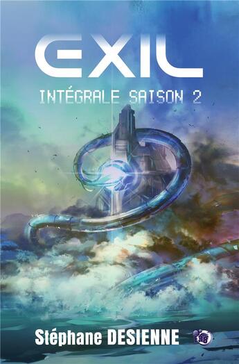 Couverture du livre « Exil intégrale saison 2 » de Stephane Desienne aux éditions Editions Du 38