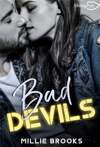 Couverture du livre « Bad devils » de Millie Brooks aux éditions Shingfoo