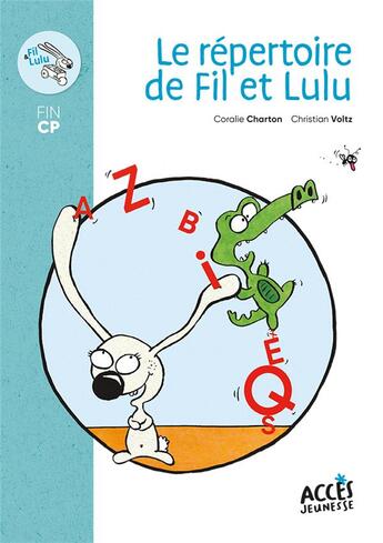 Couverture du livre « Le répertoire de Fil et Lulu » de Christian Voltz et Coralie Charton aux éditions Acces