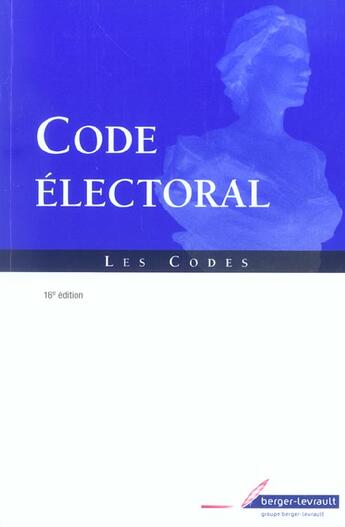 Couverture du livre « Code electoral 16e edition (16e édition) » de Jean Massot aux éditions Berger-levrault