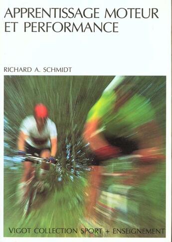 Couverture du livre « Apprentissage moteur et performance n.145 » de R Schmidt aux éditions Vigot