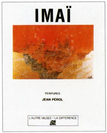 Couverture du livre « Imai » de Jean Pérol aux éditions La Difference