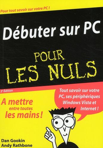 Couverture du livre « Débuter sur PC (2e édition) » de Gookin/Rathbone aux éditions First Interactive