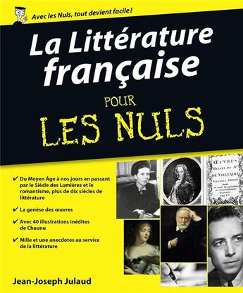 Couverture du livre « La littérature française pour les nuls » de Jean-Joseph Julaud aux éditions First
