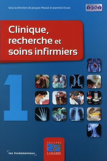 Couverture du livre « Cliniques recherches et soins infirmiers t.1 » de  aux éditions Lamarre