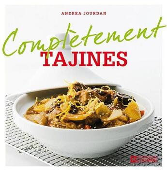 Couverture du livre « Complètement tajines » de Andrea Jourdan aux éditions Editions De L'homme