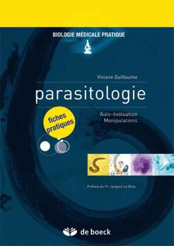 Couverture du livre « Parasitologie » de Viviane Guillaume aux éditions De Boeck Superieur