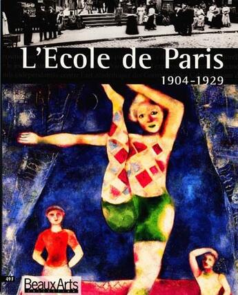 Couverture du livre « L'école de paris, 1904-1929 » de  aux éditions Beaux Arts Editions