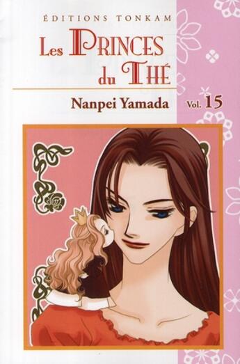 Couverture du livre « Les princes du thé Tome 15 » de Yamada-N aux éditions Delcourt