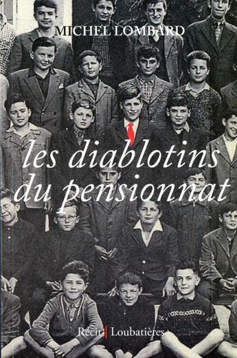 Couverture du livre « Les diablotins » de Michel Lombart aux éditions Loubatieres