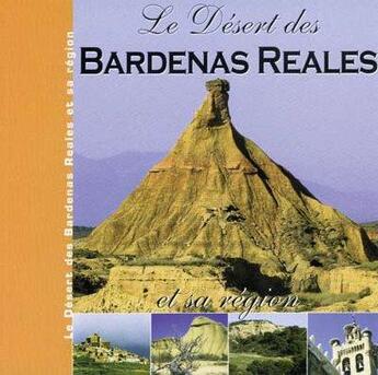 Couverture du livre « Le désert des Bardenas Reales » de Frederic Montcoqut aux éditions Lavielle