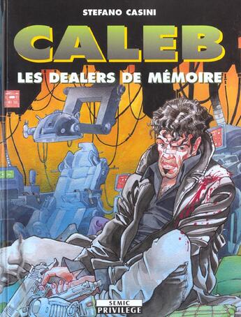 Couverture du livre « Caleb les dealers de memoire » de Stefano Casini aux éditions Tournon