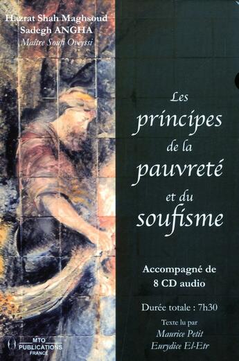 Couverture du livre « Les principes de la pauvreté et du soufisme ; coffret » de Hazrat Shah Maghsoud Sadegh Angha Angha aux éditions Shahmaghsoudi